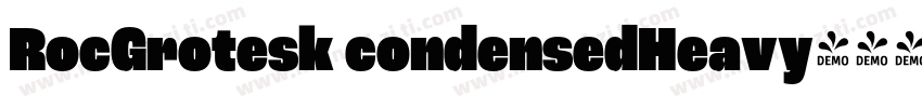 RocGrotesk condensedHeavy字体转换